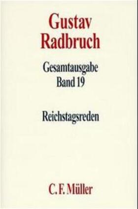 Schöneburg / Kaufmann |  Gustav Radbruch Gesamtausgabe | Buch |  Sack Fachmedien