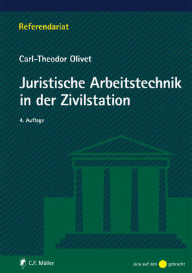 Olivet |  Olivet, C: Juristische Arbeitstechnik in der Zivilstation | Buch |  Sack Fachmedien