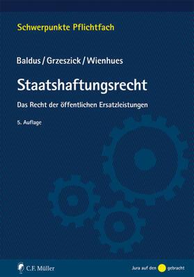 Baldus / Grzeszick / Wienhues | Staatshaftungsrecht | E-Book | sack.de