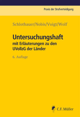 Schlothauer / Wolf / Nobis |  Untersuchungshaft | eBook | Sack Fachmedien