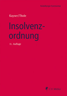 Kayser / Brünkmans / Thole |  Insolvenzordnung | eBook | Sack Fachmedien