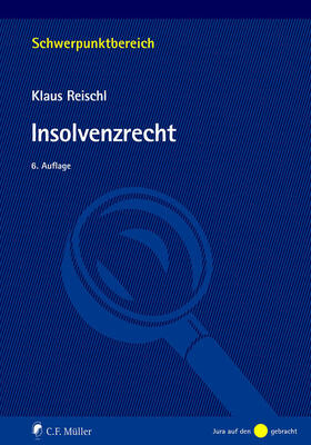 Reischl | Insolvenzrecht | E-Book | sack.de