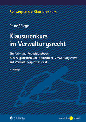 Peine / Siegel | Klausurenkurs im Verwaltungsrecht | E-Book | sack.de