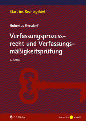 Gersdorf | Verfassungsprozessrecht und Verfassungsmäßigkeitsprüfung | E-Book | sack.de