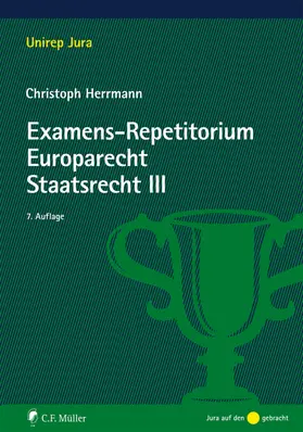 Herrmann | Examens-Repetitorium Europarecht. Staatsrecht III | E-Book | sack.de