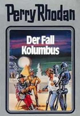 Voltz |  Perry Rhodan 11. Der Fall Kolumbus | Buch |  Sack Fachmedien