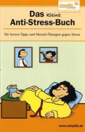 Rötger |  Das kleine Anti-Stress-Buch | Buch |  Sack Fachmedien