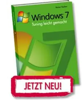 Backer / Müller | Windows 7-Tuning leicht gemacht | Buch | 978-3-8125-1678-5 | sack.de