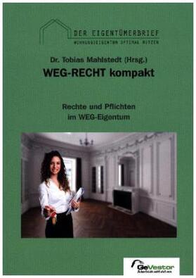 Mahlstedt |  WEG-Recht kompakt | Buch |  Sack Fachmedien