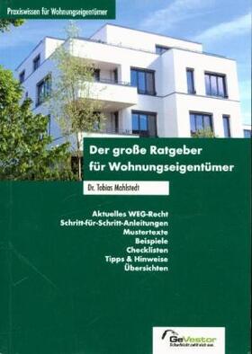 Mahlstedt |  Der große Ratgeber für Wohnungseigentümer | Buch |  Sack Fachmedien