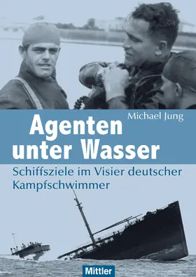 Jung |  Agenten unter Wasser | eBook | Sack Fachmedien