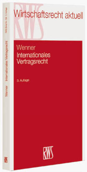 Wenner |  Internationales Vertragsrecht | Buch |  Sack Fachmedien