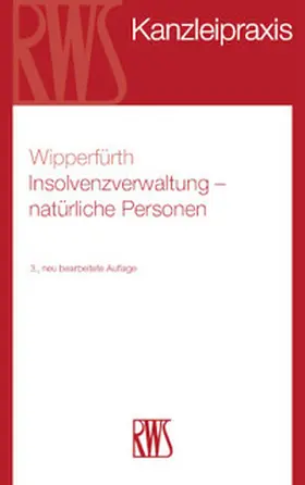 Wipperfürth |  Insolvenzverwaltung - natürliche Personen | Buch |  Sack Fachmedien