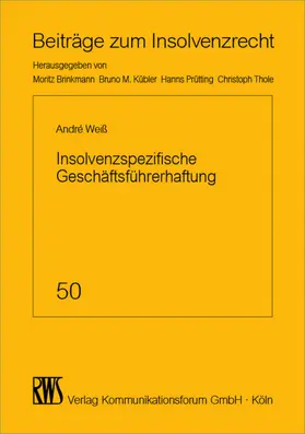 Weiß |  Insolvenzspezifische Geschäftsführerhaftung | eBook | Sack Fachmedien