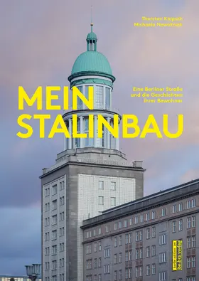 Klapsch / Nowotnick |  Mein Stalinbau | Buch |  Sack Fachmedien