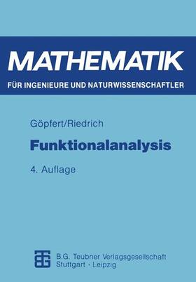 Riedrich / Göpfert |  Funktionalanalysis | Buch |  Sack Fachmedien