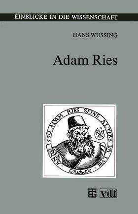 Wußing |  Adam Ries | Buch |  Sack Fachmedien