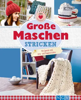 Ebel / Herring / Arzberger |  Große Maschen stricken | eBook | Sack Fachmedien