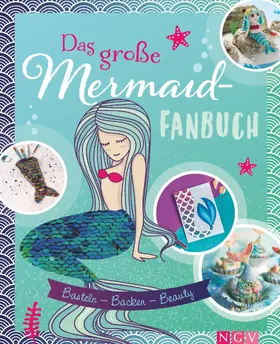 Brückner / Filipowsky / Lainka |  Das große Mermaid-Fanbuch | eBook | Sack Fachmedien