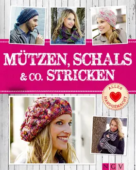  Mützen, Schals & Co. stricken | eBook | Sack Fachmedien