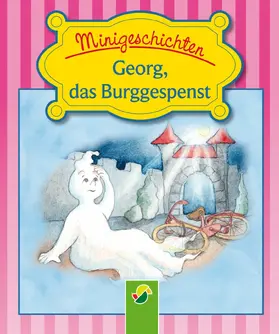 Rogler |  Georg, das Burggespenst | eBook | Sack Fachmedien