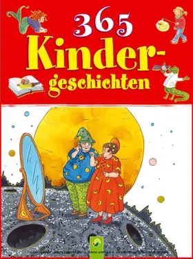 Annel / Gellersen / Hoffmann |  365 Kindergeschichten | eBook | Sack Fachmedien