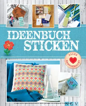 Arzberger / Obriejetan / Ziegler |  Ideenbuch Sticken - Mit Stickmustern zum Download | eBook | Sack Fachmedien