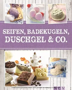 Lainka |  Seifen, Badekugeln, Duschgel & Co. | eBook | Sack Fachmedien