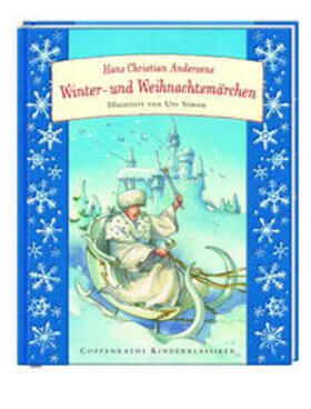 Andersen |  Hans Christian Andersens Winter- und Weihnachtsmärchen | Buch |  Sack Fachmedien