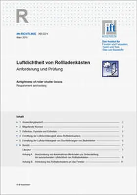 Institut für Fenstertechnik e.V. -ift-, Rosenheim |  ift-Richtlinie AB-02/1, März 2010. Luftdichtheit von Rollladenkästen. Anforderung und Prüfung. | Buch |  Sack Fachmedien