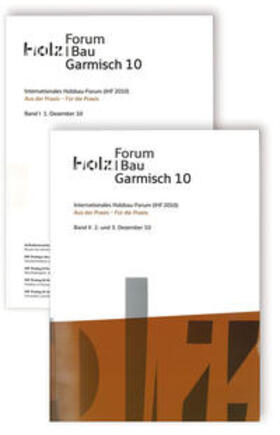 Hochschule für Architektur, Bau und Holz -HSB-, Biel |  16. Internationales Holzbau-Forum. 2 Bd. | Buch |  Sack Fachmedien