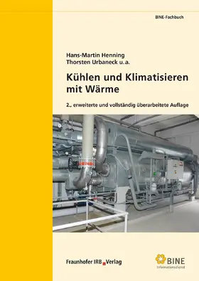 Henning / Urbaneck / Morgenstern |  Kühlen und Klimatisieren mit Wärme | eBook | Sack Fachmedien