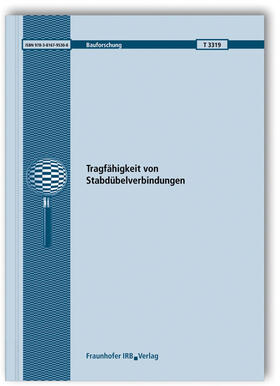 Blaß / Colling / Prüfer |  Tragfähigkeit von Stabdübelverbindungen. | Buch |  Sack Fachmedien