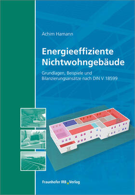 Hamann |  Energieeffiziente Nichtwohngebäude | Buch |  Sack Fachmedien