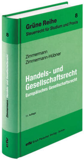 Zimmermann / Zimmermann-Hübner |  Zimmermann: Handels- und Gesellschaftsrecht | Buch |  Sack Fachmedien