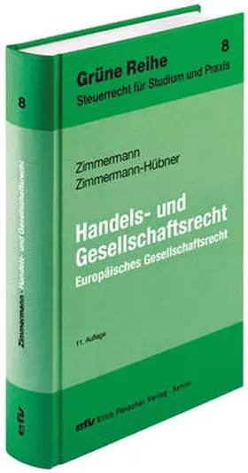 Zimmermann / Zimmermann-Hübner |  Handels- und Gesellschaftsrecht | Buch |  Sack Fachmedien