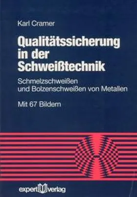 Cramer |  Qualitätssicherung in der Schweißtechnik | Buch |  Sack Fachmedien