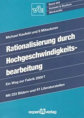 Kaufeld |  Rationalisierung durch Hochgeschwindigkeitsbearbeitung | Buch |  Sack Fachmedien