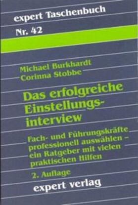 Burkhardt / Stobbe |  Das erfolgreiche Einstellungsinterview | Buch |  Sack Fachmedien