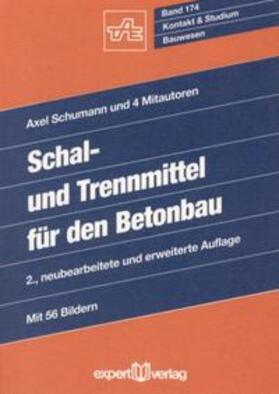 Schumann |  Schal- und Trennmittel für den Betonbau | Buch |  Sack Fachmedien