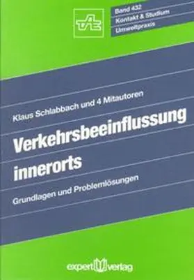 Schlabbach |  Verkehrsbeeinflussung innerorts | Buch |  Sack Fachmedien