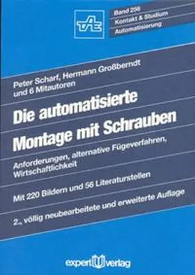 Scharf / Großberndt |  Die automatisierte Montage mit Schrauben | Buch |  Sack Fachmedien