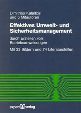 Kalaitzis |  Effektives Umwelt- und Sicherheitsmanagement | Buch |  Sack Fachmedien