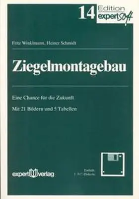 Winklmann / Schmidt |  Ziegelmontagebau | Buch |  Sack Fachmedien