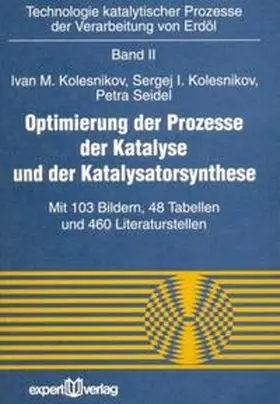 Kolesnikov / Seidel |  Optimierung der Prozesse der Katalyse und der Katalysatorsynthese | Buch |  Sack Fachmedien