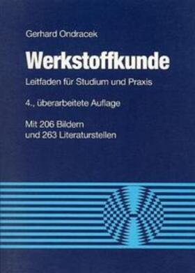 Ondracek |  Werkstoffkunde | Buch |  Sack Fachmedien