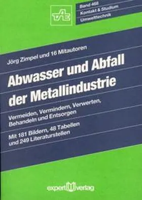 Zimpel |  Abwasser und Abfall der Metallindustrie | Buch |  Sack Fachmedien