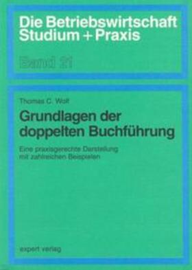 Wolf |  Grundlagen der doppelten Buchhaltung | Buch |  Sack Fachmedien