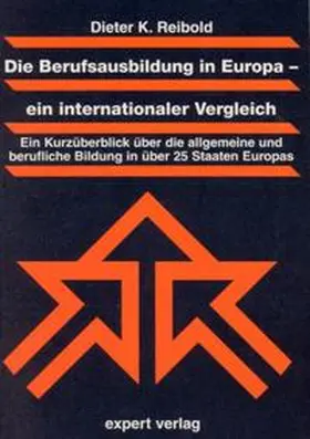 Reibold |  Die Berufsausbildung in Europa – ein internationaler Vergleich | Buch |  Sack Fachmedien