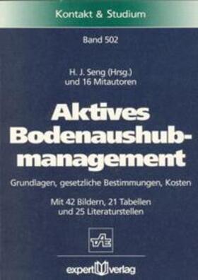 Seng |  Aktives Bodenaushubmanagement | Buch |  Sack Fachmedien